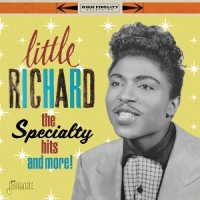 Richard, Little The Specialty Hits And More
