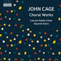 Latvian Radio Choir Cage: Choral Works