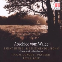Kirschnereit, Matthias Mendelssohn & Hensel: Abschied Vom Walde; Vocal Co