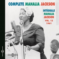 Jackson, Mahalia Integrale Vol. 12 1961