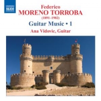 Moreno Torroba Guitar Music Vol.1