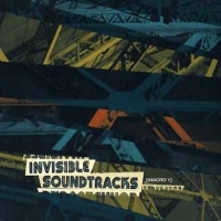 Various Invisible Soundtracks
