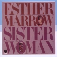 Marrow, Esther Sister Woman