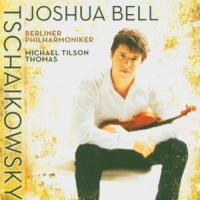 Bell, Joshua, Michael Tilson Thomas, Berlin Philharmonic Orchestra Tchaikovsky: Violin Concerto In D Major, Op. 35