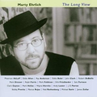 Ehrlich, Marty The Long View