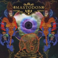 Mastodon Crack The Skye