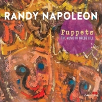 Napoleon, Randy Puppets: The Music Of Gregg Hill