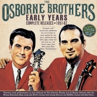 Osborne Brothers Early Years - Complete Releases 1951-62