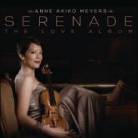 Meyers, Anne Akiko Serenade - The Love Album