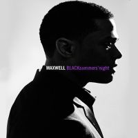 Maxwell Blacksummers'night