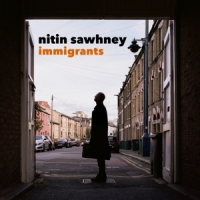 Sawhney, Nitin Immigrants