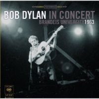 Dylan, Bob Brandeis University 1963