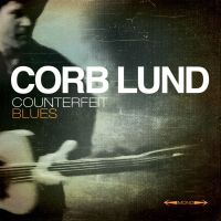 Lund, Corb Counterfeit Blues-cd+dvd-