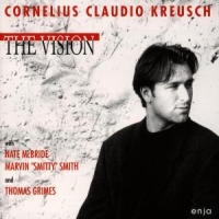 Kreusch, Cornelius Claudi Vision