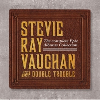 Vaughan, Stevie Ray & Double Trouble The Complete Epic Recordings Collection