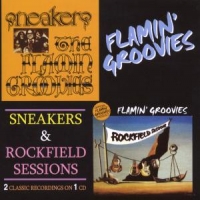 Flamin  Groovies Sneakers/rockfield Sessio