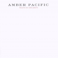 Amber Pacific Truth In Sincerity
