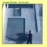 Pardo, Jorge A Mi Aire