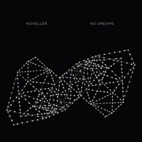 Noveller No Dreams