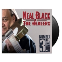 Neal Black & The Healers Number 3 Monkey
