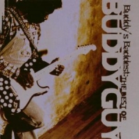 Guy, Buddy Buddy's Baddest: The Best Of Buddy Guy