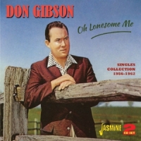 Gibson, Don Oh Lonesome Me