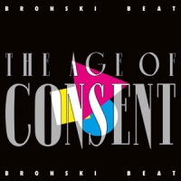 Bronski Beat Age Of Consent