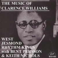 West Jesmond Rhythm Kings The Music Of Clarence Williams