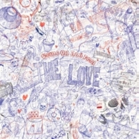 Love, The Come On And Feel The Love