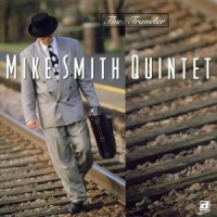 Smith, Mike -quintet- Traveler