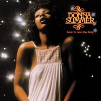 Summer, Donna Love To Love You Baby