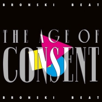 Bronski Beat Age Of Consent (2cd Reissue)