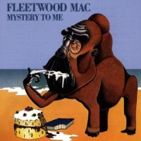 Fleetwood Mac Mystery To Me