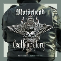 Motorhead Death Or Glory