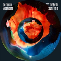 Time And Space Machine The Way Out Sound