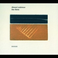 Lubimov, Alexei Der Bote - Elegies For Piano
