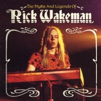 Wakeman, Rick Myths & Legends Of