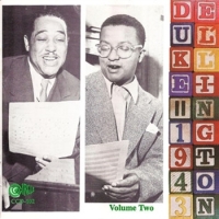 Ellington, Duke & His Orchestra 1943 - Volume Two