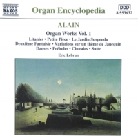 Alain, Marie-claire Organ Works Vol.1