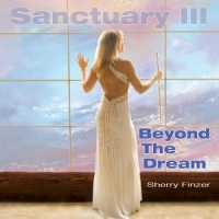 Finzer, Sherry Sanctuary Iii; Beyond The Dream
