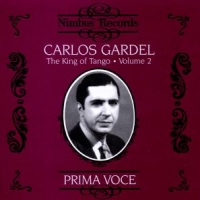 Gardel, Carlos King Of Tango Vol.2