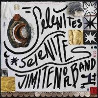 Tenor, Jimi -band- Selenites, Selenites