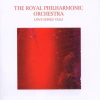Royal Philharmonic Orchestra Love Songs Vol. 3