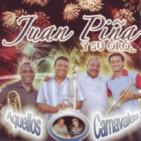 Pina, Juan Y Su Orquesta Aquellos Carnavales