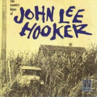 Hooker, John Lee The Country Blues Of John Lee Hooke