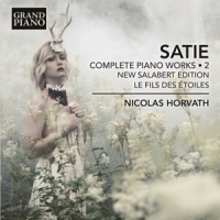 Satie, E. Complete Piano Works 2
