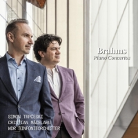 Trpceski, Simon / Cristian Macelaru / Wdr Sinfonieorchester Brahms Piano Concertos