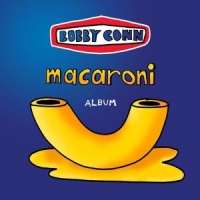 Conn, Bobby Macaroni