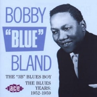 Bland, Bobby 3b Blues Boy