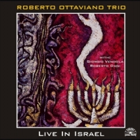 Ottaviano, Roberto -quartet- Live In Israel